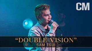 Sam Tsui — "Double Vision" (LIVE)