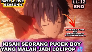 ‼️💦‼️KETIKA BABANG SHIDOU TERPENGG*L DI SITULAH ADIK KECILMU JADI BROETAL - DATE A LIVE S4 EPS 11-12