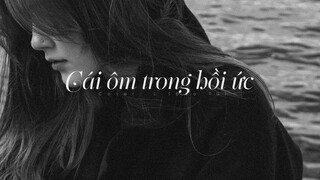 [Vietsub] Cái ôm trong hồi ức (回忆中拥抱) - L (Đào Tử)