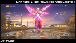 LQMB - Mod Skin Lauriel Thiên Sứ Công Nghệ Full Hiệu Ứng Mới Nhất Mùa 21 - Jin M