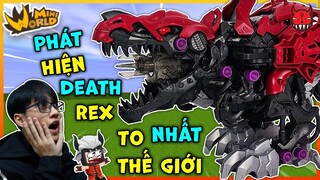 [MINI WORLD] SONGFISH PHÁT HIỆN ROBOT DEATH REX ZOIDS TO NHẤT THẾ GIỚI