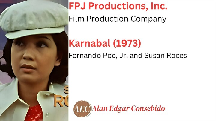 Full Movie: Karnabal (1973) | Fernando Poe, Jr. and Susan Roces