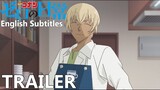 Detective Conan: Zero's Tea Time - Official Trailer with English subtitles
