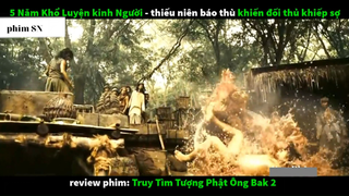 Tóm Tắt Phim Hay  truy lùng tượng phật 3  #phimhayuyyyy