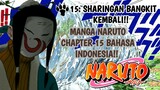 MANGA NARUTO CHAPTER 15: SHARINGAN BANGKIT KEMBALI!!. BAHASA INDONESIA