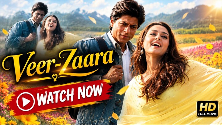 Veer-Zaara (2004) | Shah Rukh Khan & Preity Zinta | Full Hindi Romantic Movie | Love Story