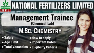 NFL Recruitment 2024 | National Fertilizers Limited Management Trainee | Chemical Lab |MSc Chemistry
