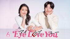 🇯🇵I EP 6 Eye Love You (2024) English Sub