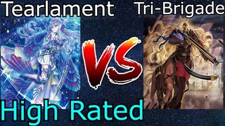 Tearlament Vs Tri-Brigade Lyrilusc High Rated DB Yu-Gi-Oh! 2022