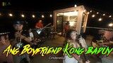 Ang Boyfriend Kong Baduy - Cinderella| Kuerdas Reggae Version