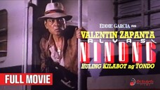 VALENTIN ZAPANTA ALYAS NINONG 1992 Full Movie Eddie Garcia
