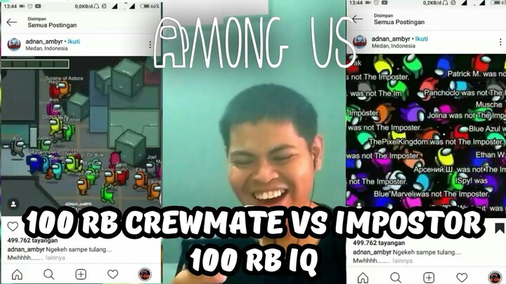 1 IMPOSTOR VS 100.000 CREWMATE - AMONG US versi ANIME - odading mang oleh versi cewek