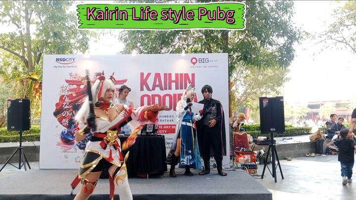 Kairin Life style Pubg