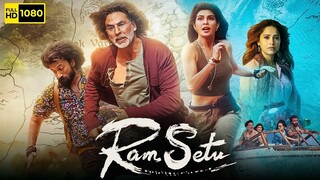 Ram Setu (2022)