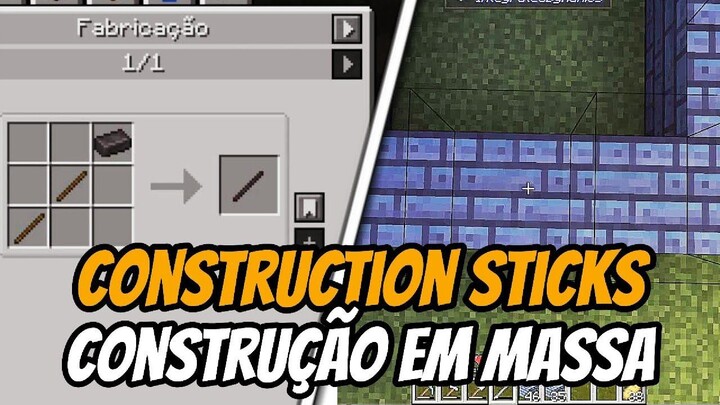 Construction stick o mod de construção em massa