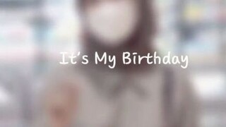it's my birthday