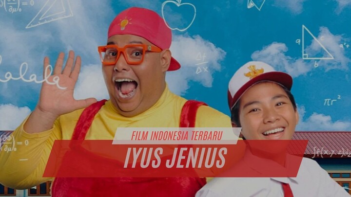 IYUS JENIUS (2026) - FILM INDONESIA TERBARU