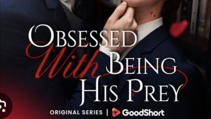 🆕️🇺🇲[BL] PART-1 Obsessed with being his Prey 🖤🏵💝(episodes-1-45)🌟🌠