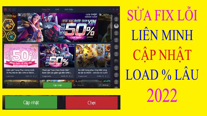 Sửa Lỗi % Cập Nhật Game Liên Minh Huyền Thoại LOL 2022 | Cập Nhật Game Liên Minh Lâu Không Hiện Chơi