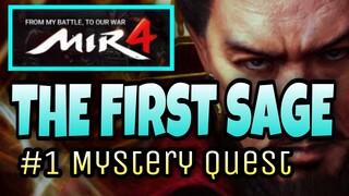 [MIR4] THE FIRST SAGE             NO.1 MYSTERY QUEST #mir4 #mmorpg #guide