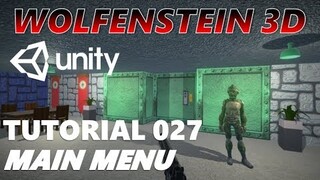 How To Make An FPS WOLFENSTEIN 3D Game Unity Tutorial 027 - MAIN MENU DESIGN