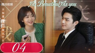 As Beautiful As you EP 04【ENG SUB】 Full Episode in China | Chinese drama