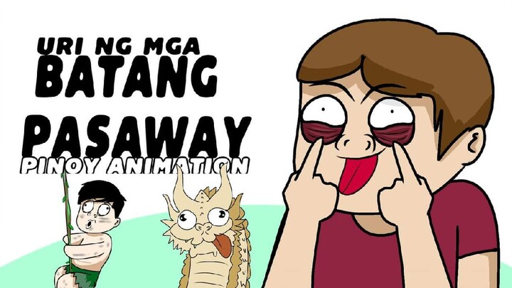 BATANG PASAWAY | Gelonimation