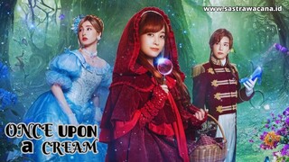 Sinopsis Film ONCE UPON A CREAM, Konflik Baru Dalam Dunia Dongeng !!!