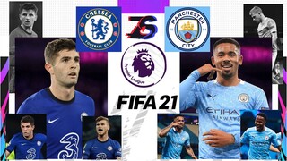 เชลซี🔵🦁 ปะทะ แมนซิตี้⛵🔵  | FIFA 21 | พรีเมียร์ลีก[นัดที่17] | หลบไปสะ🤯