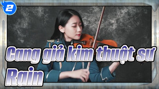 [Cang giả kim thuật sư] BROTHERHOOD OP-Rain_2