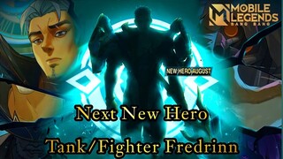 Next New Hero August Fredrinn - Mobile Legends Bang Bang