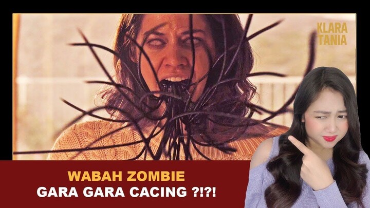 WABAH ZOMBIE GARA GARA CACING ?!?! | Alur Cerita Film oleh Klara Tania