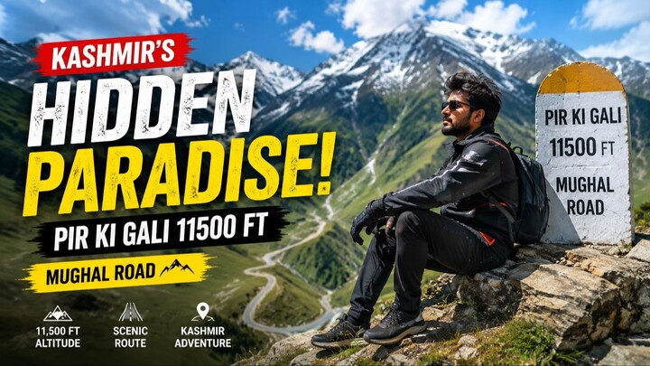 🏔️ 11,500 FT Above Kashmir! Driving the Legendary Mughal Road to Pir Ki Gali