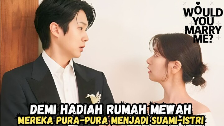 NEW KDRAMA - WOULD YOU MARRY ME EPISODE 3 SUB INDO