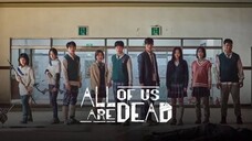 All Of Us Are Dead (2022) - English Sub| Episode 1 | HD