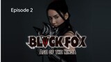 Black Fox: Age of the Ninja - 2 [Japanese Drama] in Urdu Hindi Dubbed)