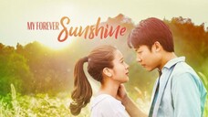 EP.17 • MY FOREVER SUNSHINE • TAGALOG