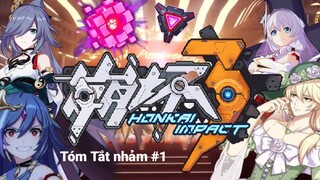 Tóm tắt #1, honkai impact 3rd [ by: Wing1109 ]