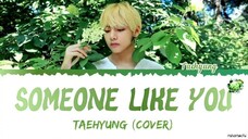 💜💜💜Taehyung 태형💜💜💜Someone Like You' (Cover)💜💜💜 Lyrics English & Korean