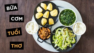 BỮA CƠM TUỔI THƠ - CƠM CANH THỊT KHO DỪA