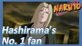 Hashirama's No. 1 fan