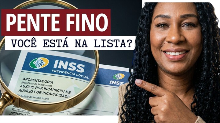 INSS - PENTE FINO - CONVOCAÇÕES DO PENTE FINO 2026 NO INSS  NOVO PRAZO PARA SE A