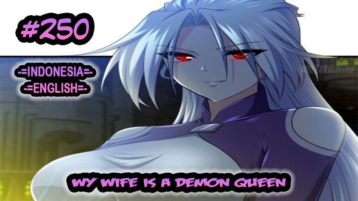 My Wife is a Demon Queen ch 250 [Indonesia - English]