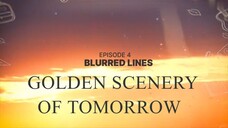 Blurred Lines (Episode 4)