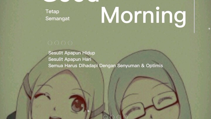 morning bstation.jangan lupa menjalani hidup kalian°🙂
