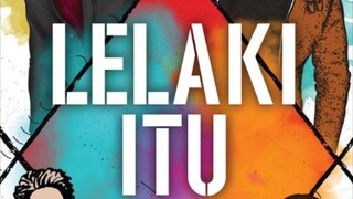 Lelaki Itu (2024) ~Ep22~