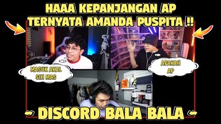 HAA Kepanjangan AP Ternyata AMANDA PUSPITA WKWK❗| DISCORD BALA BALA❗PART 11