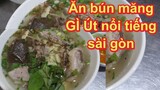 Food Travel | Ăn bún măng vịt ngon và rẻ tại quán Vịt Gì Út nổi tiếng ở Sài Gòn