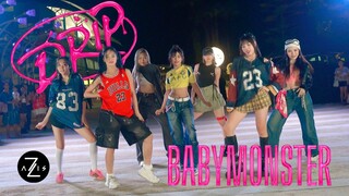 【Z轴舞团】坡岛有自己的宝怪！Babymonster回归新歌drip一镜到底路演翻跳
