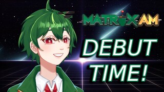 Matrix AM VTuber Debut: Expressions, Artists, Lore & Future Plans